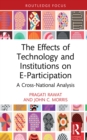 Image for The effects of technology and institutions on E-participation: a cross-national analysis