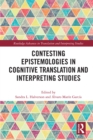 Image for Contesting epistemologies in cognitive translation and interpreting studies