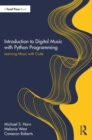 Image for Introduction to digital music with Python: learning music with code