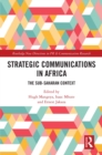 Image for Strategic Communications in Africa: The Sub-Saharan Context