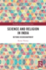 Image for Science and Religion in India: Beyond Disenchantment