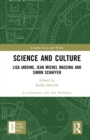 Image for Science and culture: Lisa Jardine, Jean Michel Massing and Simon Schaffer