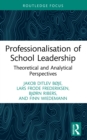 Image for Professionalisation of School Leadership: Theoretical and Analytical Perspectives