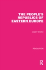 Image for The People&#39;s Republics of Eastern Europe : 20