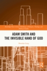 Image for Adam Smith and the Invisible Hand of God