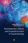 Image for Environmental, ethical, and economical issues of nanotechnology