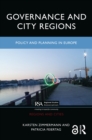 Image for Governance and city regions: policy and planning in Europe