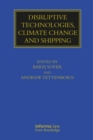 Image for Disruptive Technologies, Climate Change and Shipping