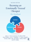Image for Becoming an emotionally focused therapist: the workbook