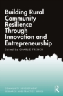 Image for Building rural community resilience through innovation and entrepreneurship