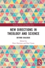 Image for New Directions in Theology and Science: Beyond Dialogue