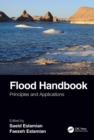 Image for Flood Handbook. Volume 1 Principles and Applications
