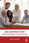 Image for Job satisfaction: from assessment to intervention