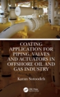 Image for Coating application for piping, valves and actuators in offshore oil and gas industry