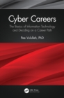 Image for Cyber careers: the basics of information technology and deciding on a career path