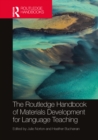 Image for The Routledge Handbook of Materials Development for Language Teaching