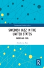 Image for Swedish jazz in the United States: Swede and cool