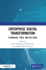 Image for Enterprise Digital Transformation: Technology, Tools, and Use Cases
