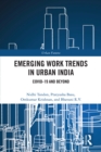 Image for Emerging work trends in urban India: COVID-19 and beyond