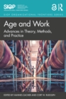 Image for Age and Work: Advances in Theory, Methods, and Practice