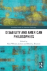 Image for Disability and American philosophies