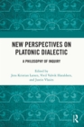 Image for New Perspectives on Platonic Dialectic: A Philosophy of Inquiry