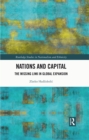 Image for Nations and Capital: A Social Discourse for Global Expansion