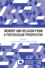 Image for Memory and Religion from a Postsecular Perspective