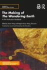 Image for The Making of The Wandering Earth: A Film Production Handbook