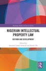 Image for Nigerian Intellectual Property Law: Reform and Development