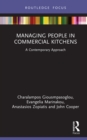 Image for Managing people in commercial kitchens: a contemporary approach