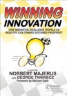 Image for Winning Innovation: How Innovation Excellence Propels an Industry Icon Toward Sustained Prosperity