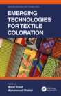 Image for Emerging Technologies for Textile Coloration