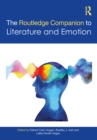 Image for The Routledge Companion to Literature and Emotion