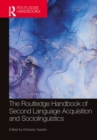 Image for The Routledge Handbook of Second Language Acquisition and Sociolinguistics