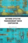Image for Defining Effective Transboundary Water Cooperation