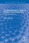Image for The Development of Cities in Northern and Central Italy During the Renaissance