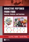 Image for Bioactive peptides from food: sources, analysis, and functions