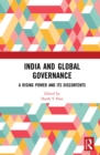 Image for India and Global Governance: A Rising Power and Its Discontents