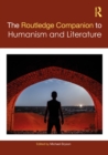 Image for The Routledge companion to humanism and literature