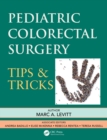 Image for Pediatric colorectal surgery: tips &amp; tricks