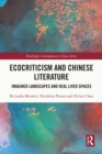 Image for Ecocriticism and Chinese literature: imagined landscapes and real lived spaces