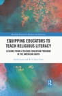 Image for Equipping educators to teach religious literacy: lessons from a teacher education program in the American south