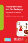 Image for Teacher Education and Play Pedagogy: International Perspectives