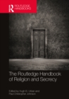 Image for The Routledge Handbook of Religion and Secrecy