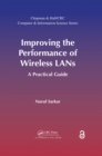 Image for Improving the Performance of Wireless Lans (Open Access): A Practical Guide