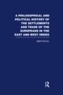 Image for A Philosophical and Political History of the Settlements and Trade of the Europeans in the East and West Indies. Vol. 6 : Vol. 6