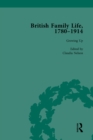 Image for British Family Life, 1780-1914, Volume 1