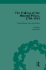 Image for The making of the modern police, 1780-1914. : Vol. 5