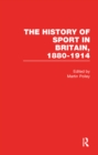 Image for The History of Sport in Britain, 1880-1914. Volume 4